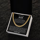 To My Beloved Dad - Cuban Link Chain