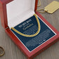 TO MY BOY ON YOUR GRADUTION FROM MOM - CUBAN LINK CHAIN